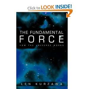   Force How the Universe Works (9781426921704) Len Kurzawa Books