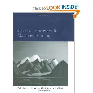  Gaussian Processes for Machine Learning (Adaptive 