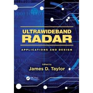  Ultrawideband Radar Applications and Design 