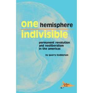  One Hemisphere Indivisible Permanent Revolution and 