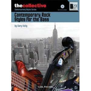  The Collective  Contemporary Rock Styles for the Bass BK 