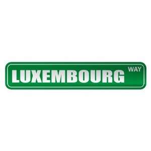   LUXEMBOURG WAY  STREET SIGN COUNTRY LUXEMBOURG