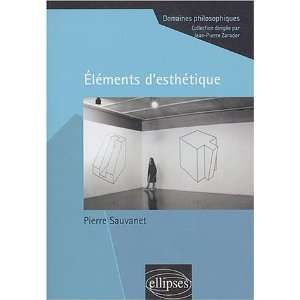  ElÃ©ments desthÃ©tique (French Edition 