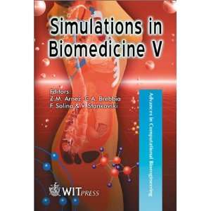 Simulations in Biomedicine V (Advances in Computational Bioengineering 