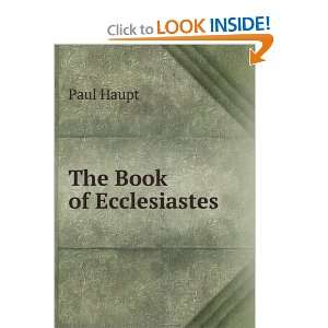  The Book of Ecclesiastes Paul Haupt Books
