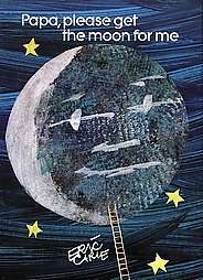 Papa, Please Get the Moon for Me Hardcover  