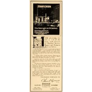 1915 Ad Thatcher Furnaces Boilers Ranges Broadway Sign Home Appliance 
