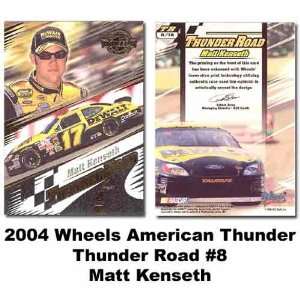 Wheels Thunder Road 04 Matt Kenseth Premier Card  Sports 