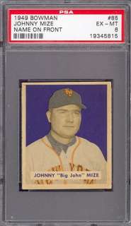 1949 Bowman #85 Johnny Mize Name On Front Giants PSA 6 *266359  