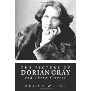   Picture of Dorian Gray and Three Stories [Paperback] Oscar Wilde