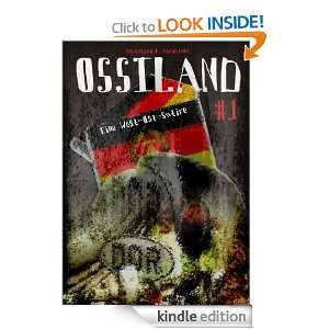 Ossiland   die Serie No.1 (German Edition) Sebastian F. Alzheimer 
