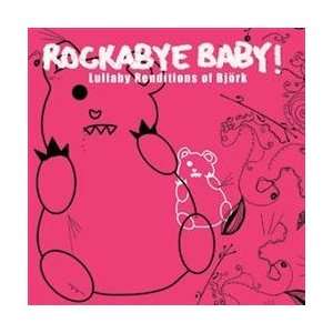  Rockabye Baby Bjork Baby