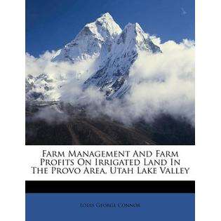 Nabu Press Farm Management and Farm Profits on Irrigated Land in the 
