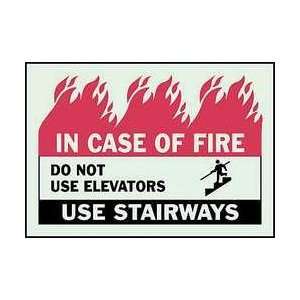 Sign,10x14,in Case Of Fire Do Not Use   BRADY  Industrial 