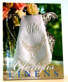 Glorious Linens by Martha Pullen Hand Signed Book RARE 0978548981 