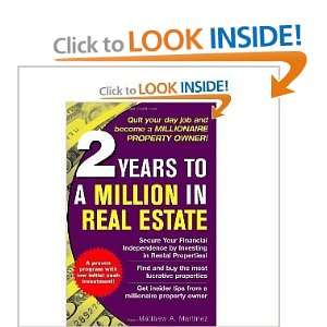   Years to a Million in Real Estate [Paperback] MATTHEW MARTINEZ Books