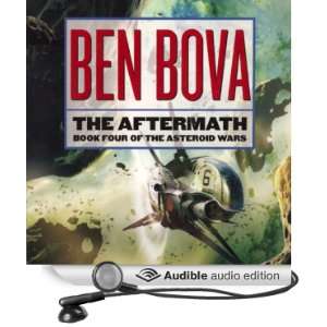 The Aftermath Book Four of The Asteroid Wars [Unabridged] [Audible 