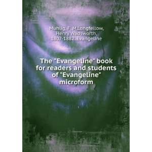  Evangeline book for readers and students of Evangeline microform 