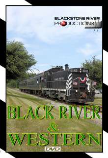 BLACK RIVER & WESTERN RAILROAD DVD  