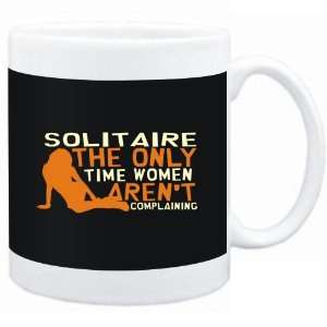  Mug Black  Solitaire  THE ONLY TIME WOMEN ARENÂ´T 