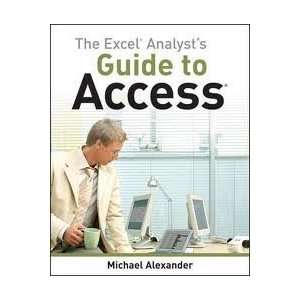  PaperbackThe Excel Analysts Guide to Access 1st (first 