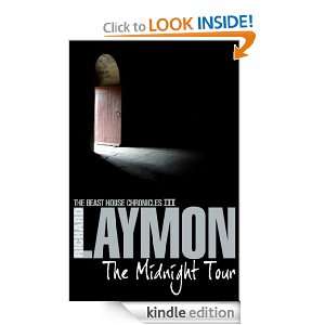 The Midnight Tour (The Beast House Chronicles) Richard Laymon  