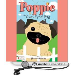  Poppie the One Eyed Pug (Audible Audio Edition) Sharron 
