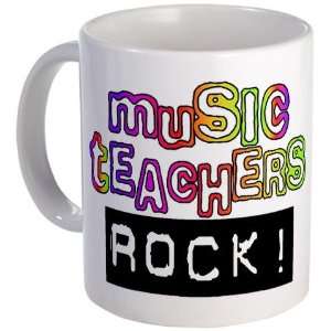  Music Teachers ROCK Music Mug by  Kitchen 