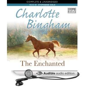   (Audible Audio Edition) Charlotte Bingham, Stephanie Cole Books