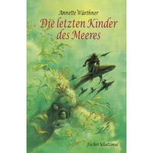   Kinder des Meeres  Annette Würthner, Almud Kunert Bücher