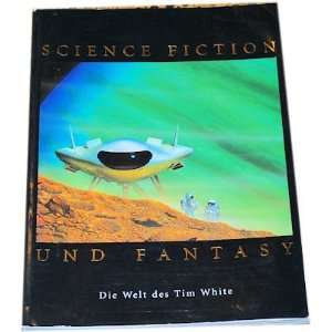   Fiction und Fantasy.  L./ White, T. Bertram Bücher