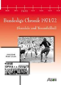 Bundesliga Chronik 1971/72. FC Bayern bändigt Königsblau