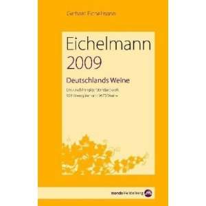   935 Weingüter und 9792 Weine  Gerhard Eichelmann Bücher