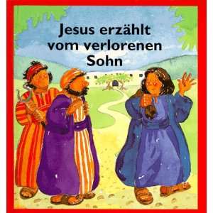 Jesus erzählt vom verlorenen Sohn  Susie Poole Bücher