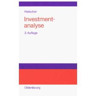 Investmentanalyse  Udo Hielscher, Dietrich K. Eckart 