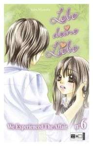 Lebe deine Liebe Manga Band 6 (Egmont) Romance NEU  