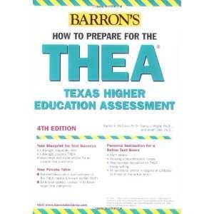 How to Prepare for the THEA Texas Higher Education Assessment (Barron 
