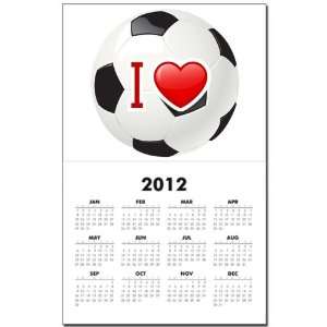 Calendar Print w Current Year I Love Soccer or Football