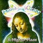 Higher Place by Power & Grace (CD, Mar 1995, TSR)