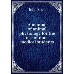  A manual of animal physiology for the use of non medical 
