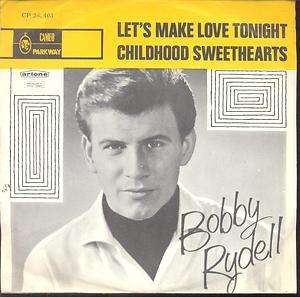 Bobby Rydell   Lets Make Love Tonight Dutch 1963 PS 7  