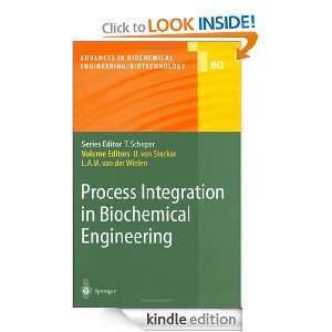  Integration in Biochemical Engineering (Advances in Biochemical 