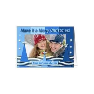 Photo Card, From our new address, Make it a Merry Christmas, Blue Card 