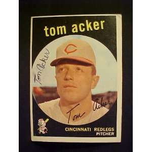  Tom Acker Cincinnati Redlegs #201 1959 Topps Autographed 