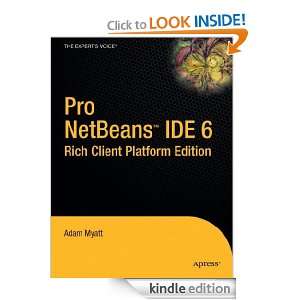  IDE 6 Rich Client Platform Edition (Experts Voice in Java) Adam 
