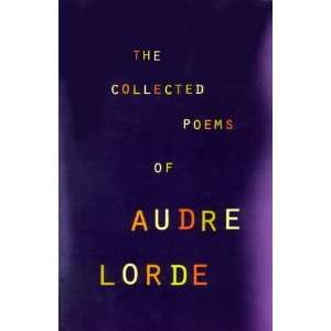   The Collected Poems of Audre Lorde [Paperback] Audre Lorde Books