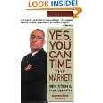 Yes, You Can Time the Market by Ben Stein and Phil DeMuth 