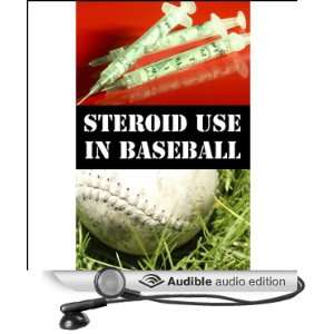  Steroid Use in Baseball The Executives (March 17, 2005 