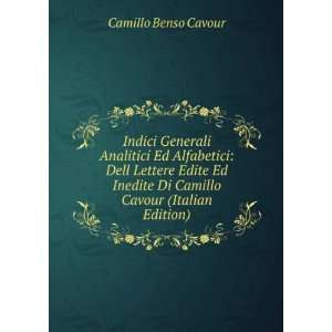   Di Camillo Cavour (Italian Edition) Camillo Benso Cavour 