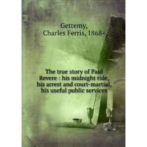   , his useful public services Charles Ferris, 1868  Gettemy Books